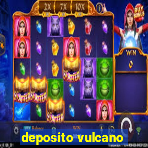 deposito vulcano