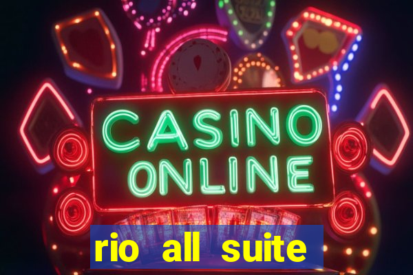 rio all suite hotel & casino