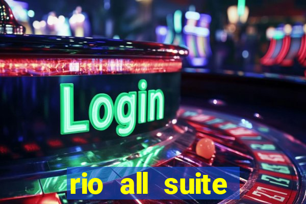 rio all suite hotel & casino