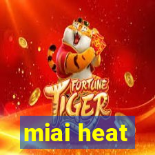 miai heat