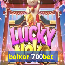 baixar 700bet