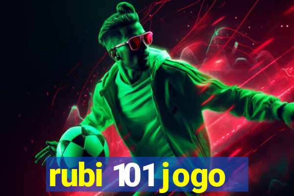 rubi 101 jogo