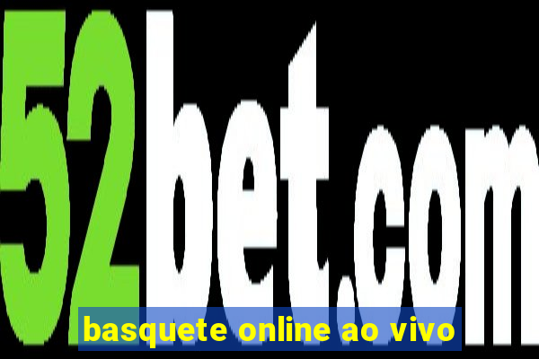 basquete online ao vivo