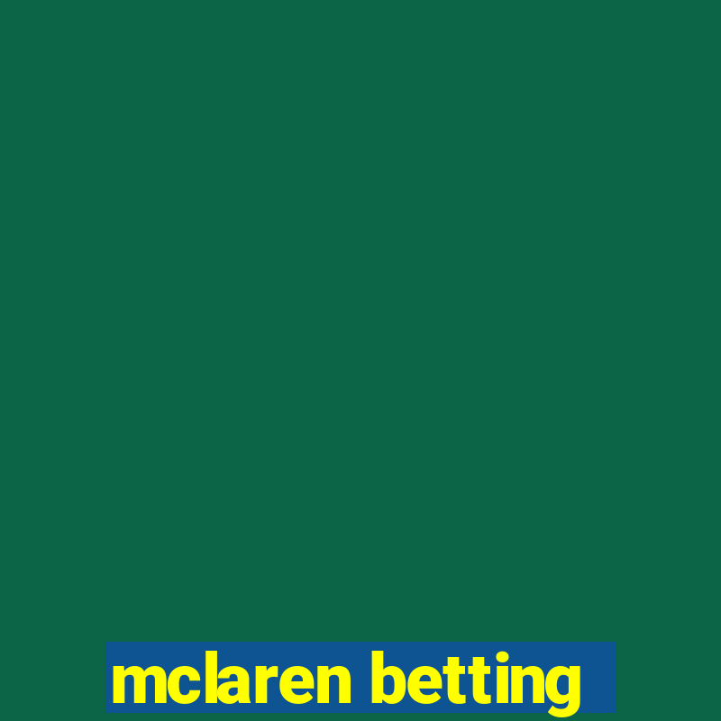 mclaren betting