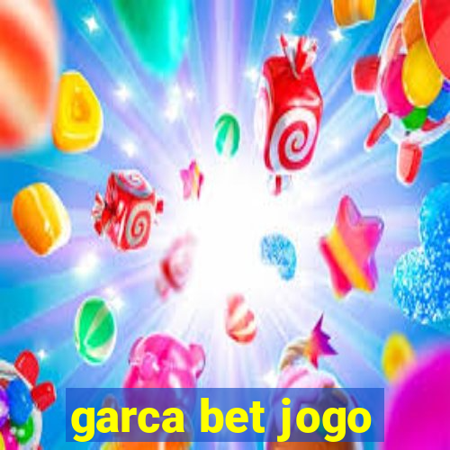 garca bet jogo