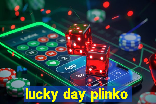 lucky day plinko