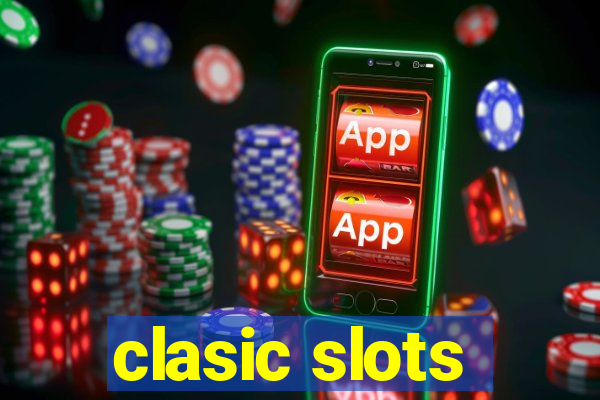 clasic slots