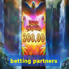 betting partners