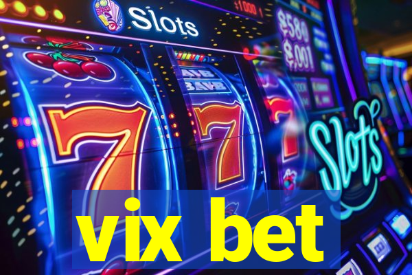 vix bet