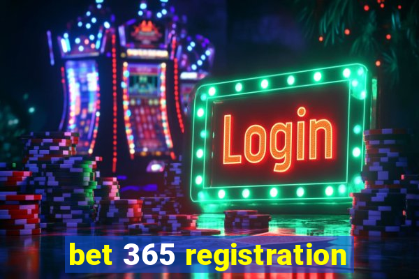 bet 365 registration