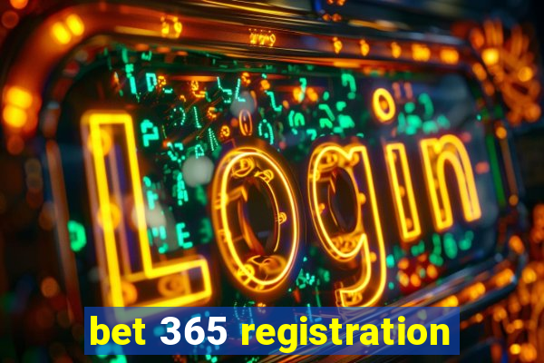 bet 365 registration