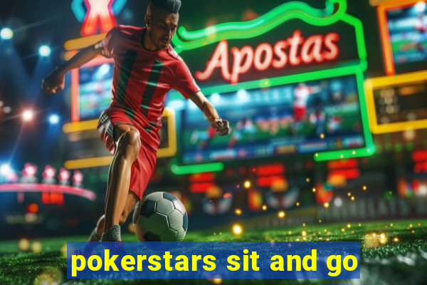 pokerstars sit and go