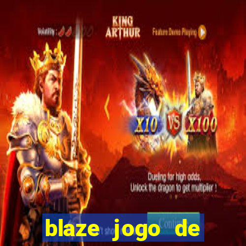 blaze jogo de aposta online