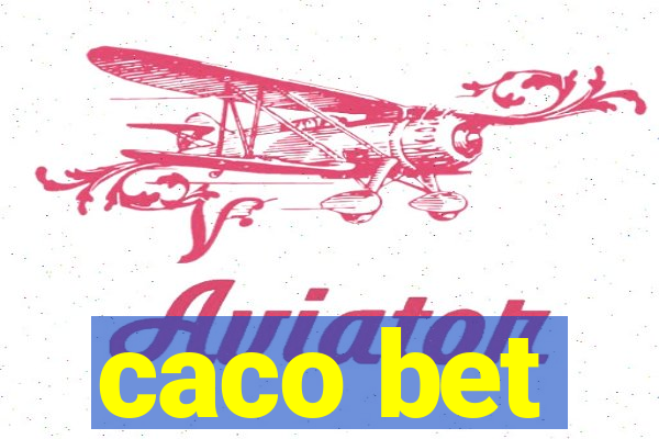 caco bet