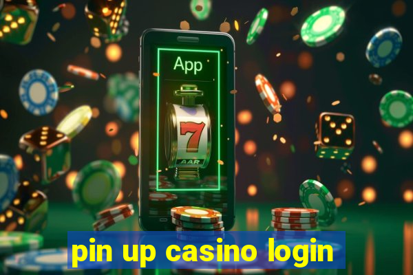 pin up casino login