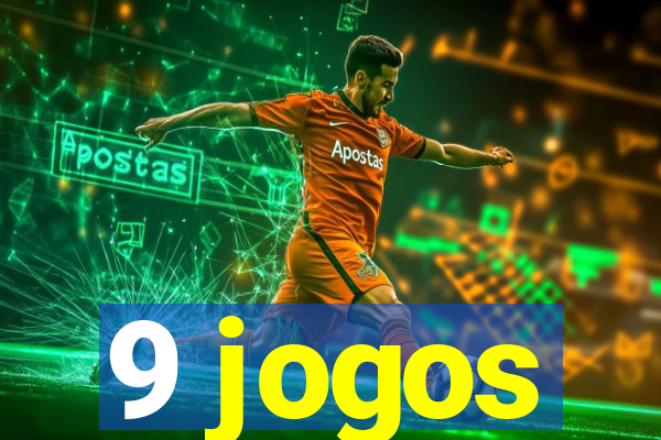 9 jogos