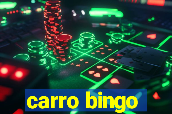 carro bingo