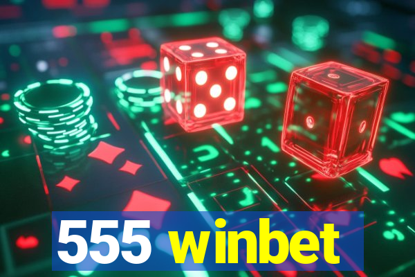 555 winbet