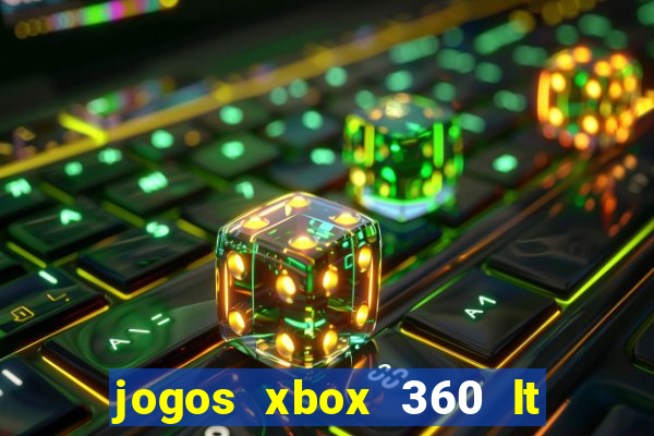 jogos xbox 360 lt 3.0 download