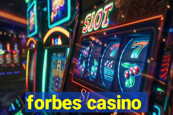 forbes casino