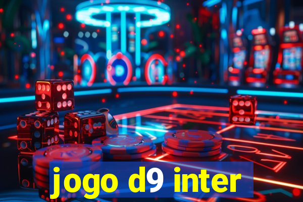 jogo d9 inter