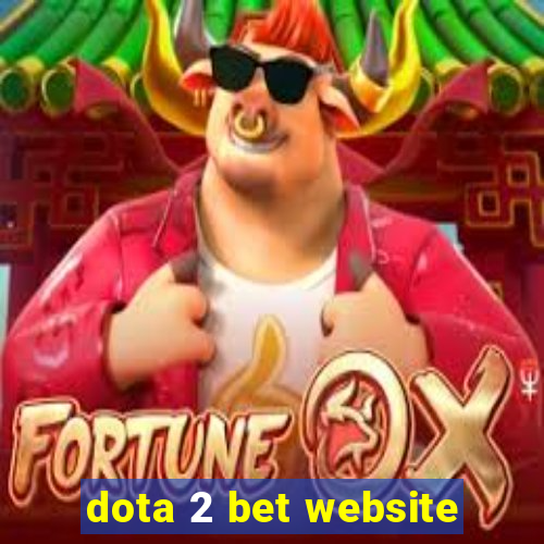 dota 2 bet website