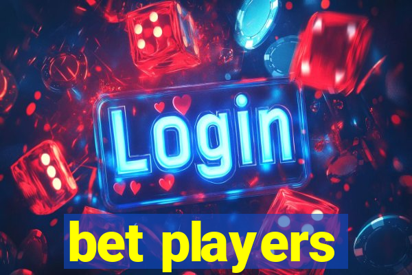 bet players