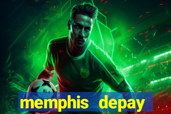 memphis depay equipes atuais