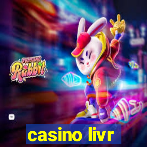 casino livr