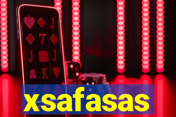 xsafasas