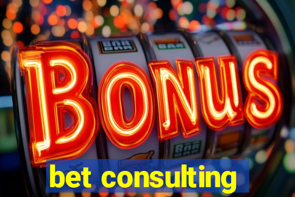 bet consulting