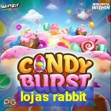 lojas rabbit