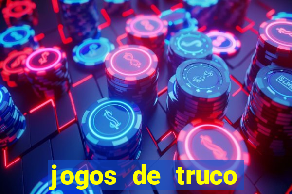 jogos de truco online valendo dinheiro