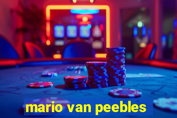 mario van peebles