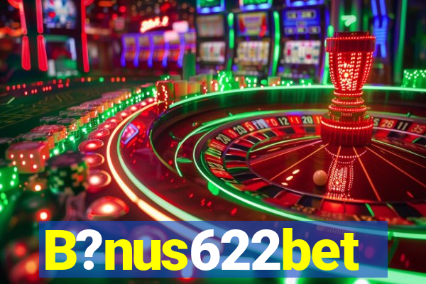 B?nus622bet