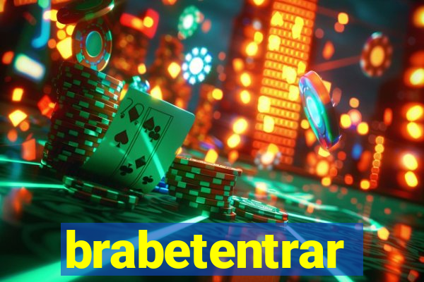 brabetentrar