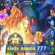 slots mania 777