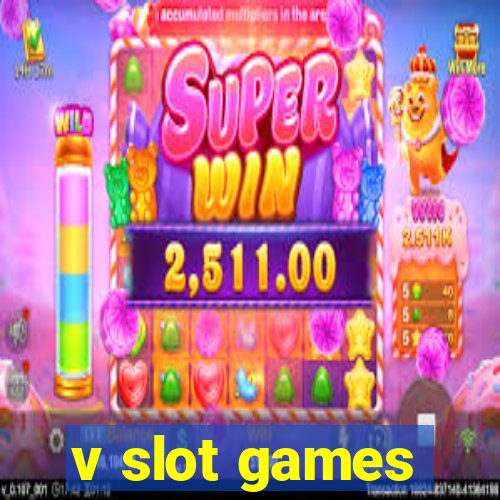 v slot games