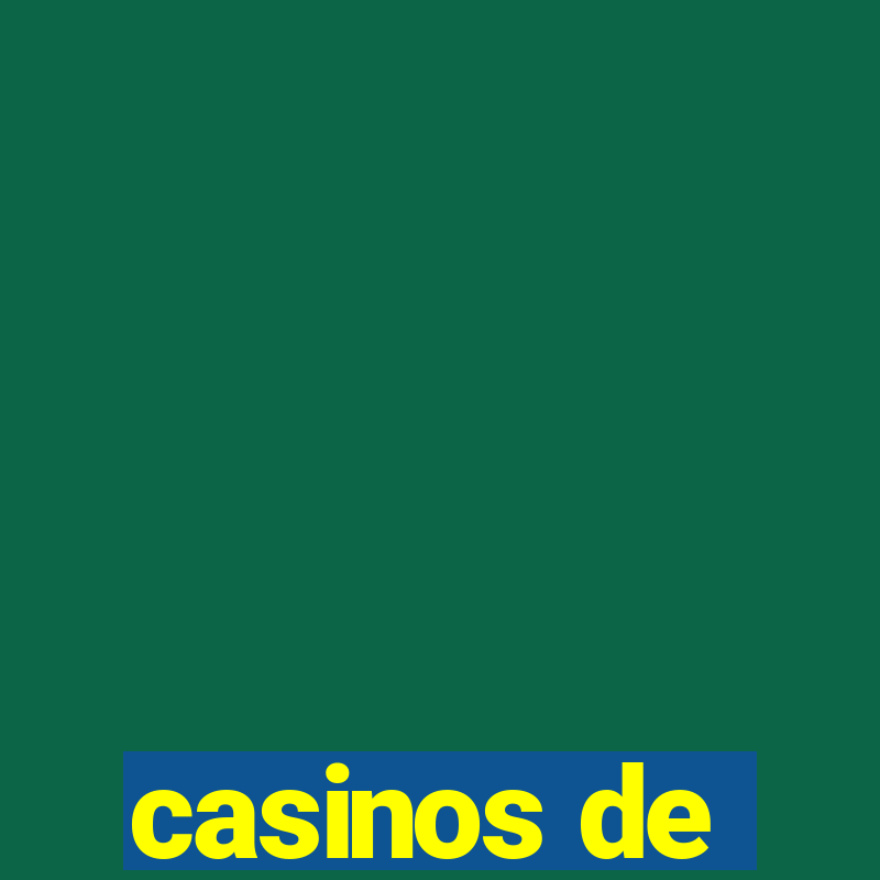 casinos de