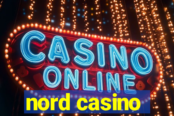 nord casino