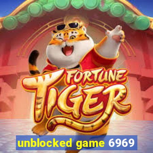 unblocked game 6969