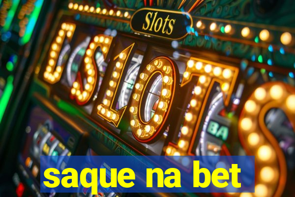 saque na bet