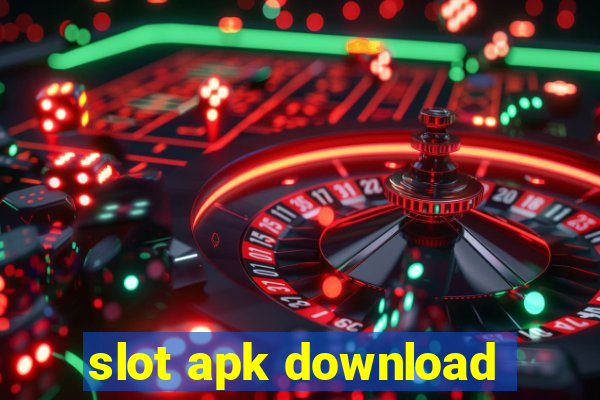 slot apk download