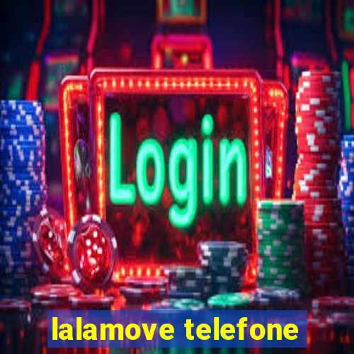 lalamove telefone