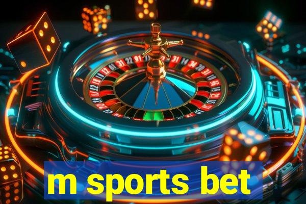 m sports bet