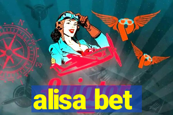 alisa bet