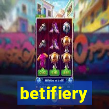 betifiery