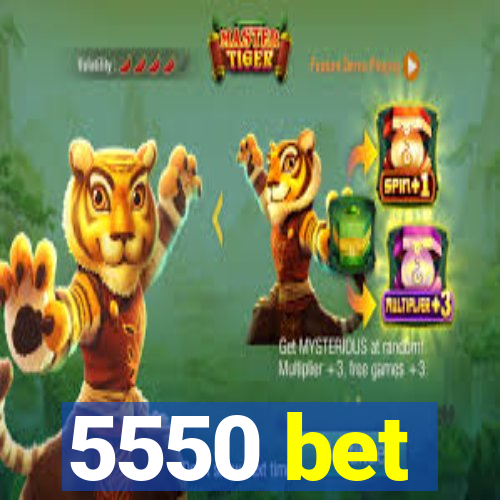 5550 bet