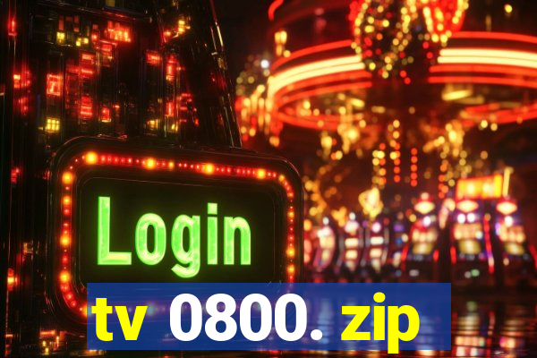 tv 0800. zip