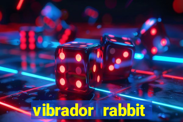 vibrador rabbit como usar